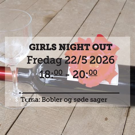 "GIRLS NIGHT OUT" Smagning fredag d. 22 maj 2026 - slikforvoksne.dk