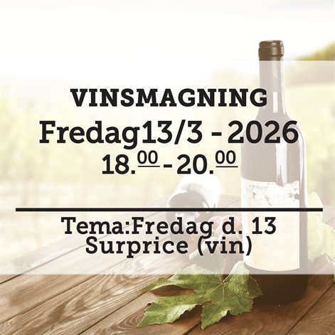 Vinsmagning fredag d. 13 Marts 2026 - slikforvoksne.dk