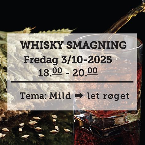 Whiskysmagning fredag d. 3 oktober 2025 - slikforvoksne.dk